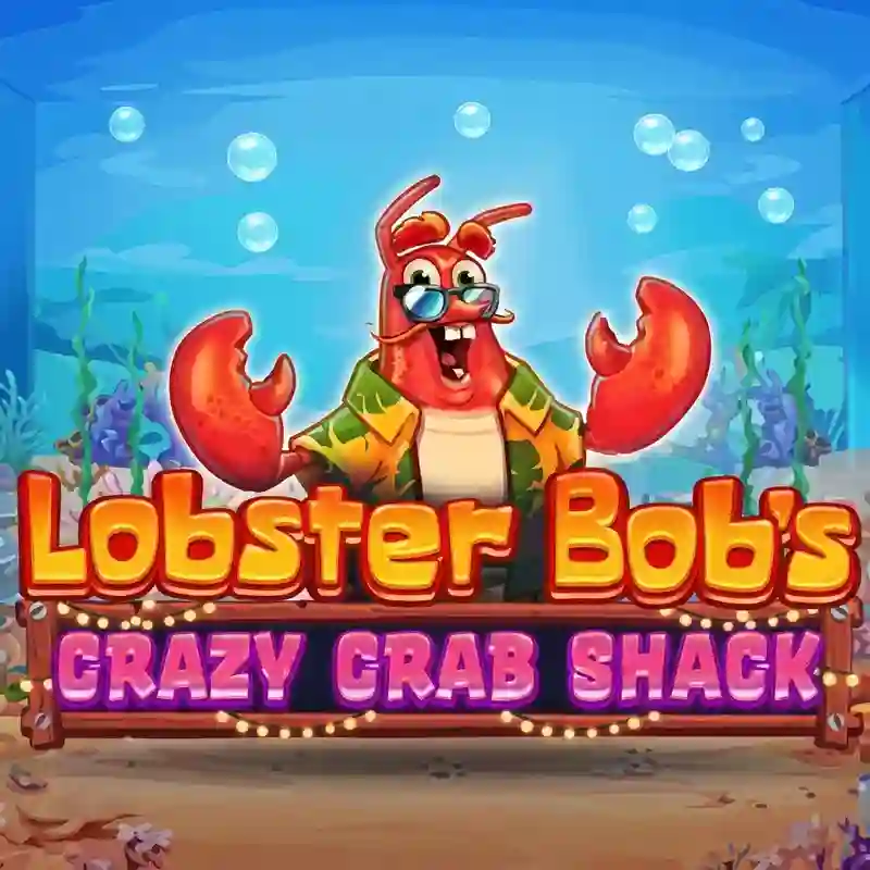 Lobster Bob's Crazy Crab Shack slot